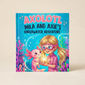 Axolotl story for girls ocean adventure personalized